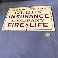 Queen Insurance Co. Enamel Sign S365