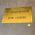 Commissioner For Oaths Brass Plaque