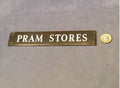Pram Stores Brass Plaque — Brass, 1920's