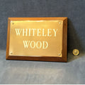 Whiteley Wood Brass Nameplate — Wood